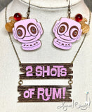 2 Shots of Rum Necklace and Earrings
